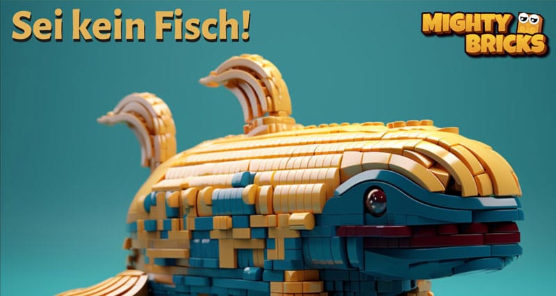 MightyBricks News: Sei kein Fisch! MightyBricks News: Sei kein Fisch!