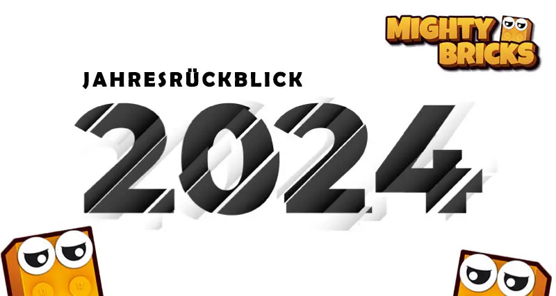 MightyBricks News: Jahresrückblick 2024 bei MightyBricks Dein LEGO Laden in Teltow