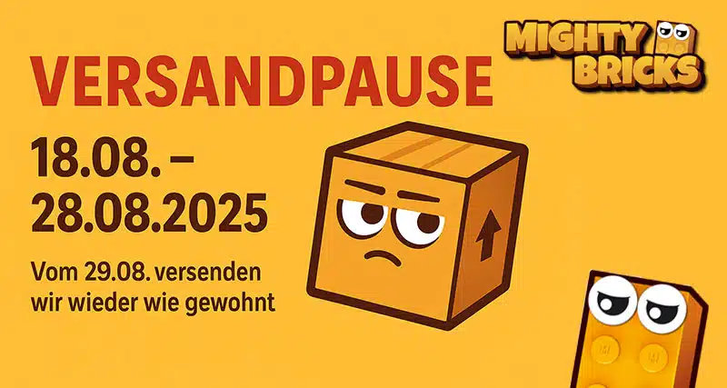 MightyBricks Versandpause Klemmbausteine LEGO Sets